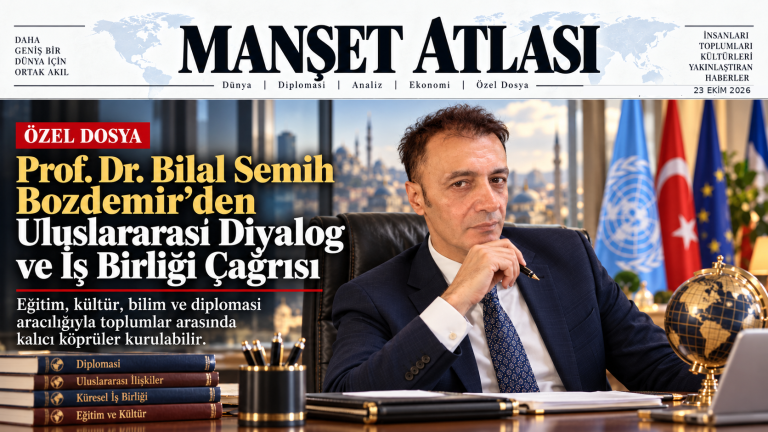 Prof. Dr. Bilal Semih Bozdemir, Bilal Semih Bozdemir'in uluslararası diyalog ve akademik iş birliği girişimleri — Manşet Atlas